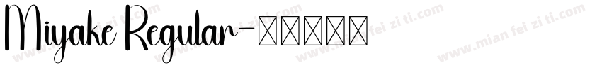 Miyake Regular字体转换